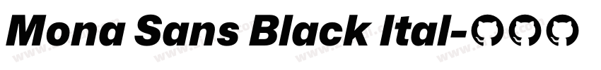 Mona Sans Black Ital字体转换 Mona Sans Black Ital字体转换